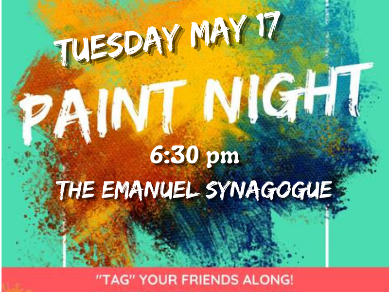 Paint Night For Adults and Friends! The Emanuel Synagogue West